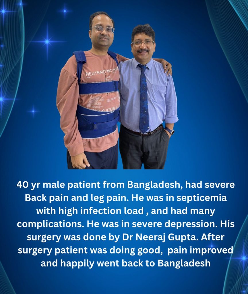 Bangladesh patient with severe Back and leg pain , operated by Dr Neeraj Gupta